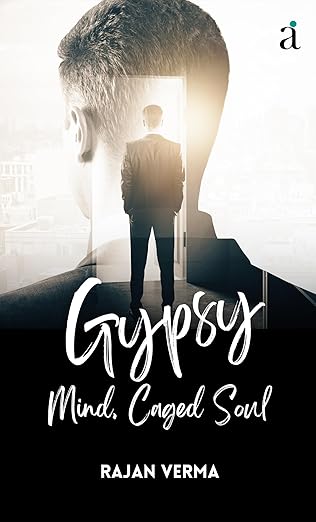 Gypsy Mind, Caged Soul