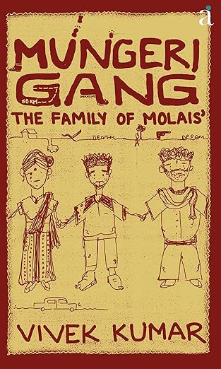 Mungeri Gang : The Family Of Molais’