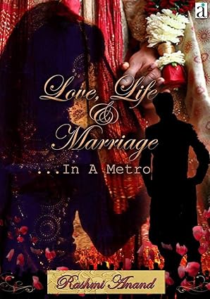 Love Life and Marriage.. In a Metro