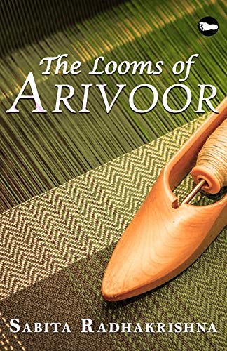 The looms of Arivoor