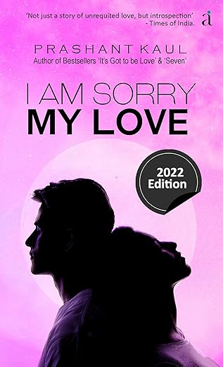 I Am Sorry My Love